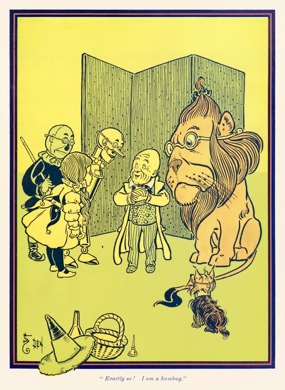 "Nøyaktig slik! Jeg er en humbug." fra 'The Wonderful Wizard of Oz' av L. Frank Baum av William Wallace Denslow