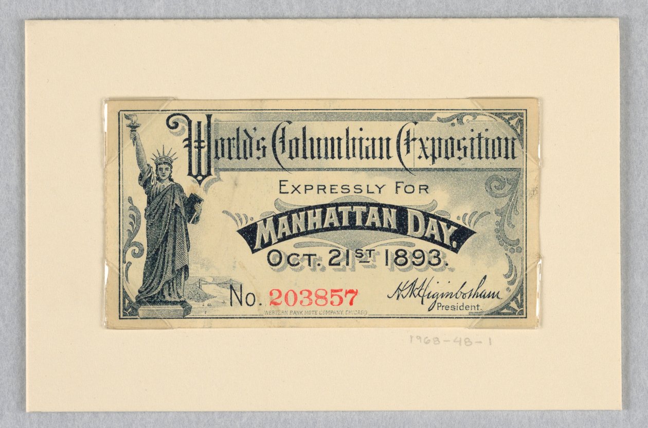 Billett til verdens colombianske utstilling, uttrykkelig for Manhattan Day, 21. oktober 1893 av World