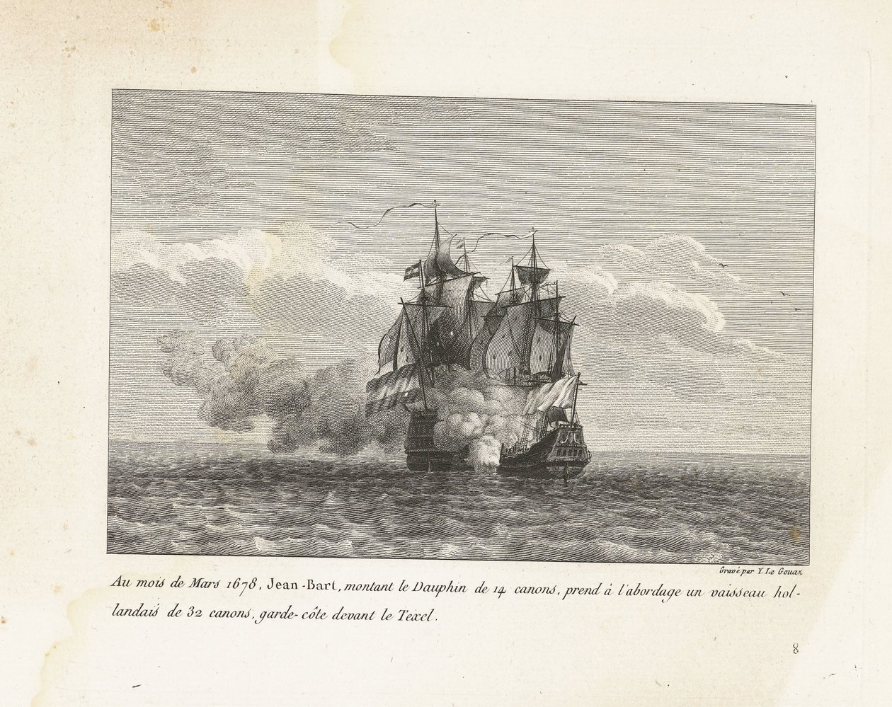 Jan Bart verovert een Hollands fregat, 1678 I mars 1678 gikk Jean-Bart, som kjørte på 14-kanons Dauphin, om bord i et 32-kanons nederlandsk fartøy, kystvakt foran Texel (tittel på objekt) Samling av kampene til Jean-Bart, sjef for Es av Yves Marie Le Gouaz