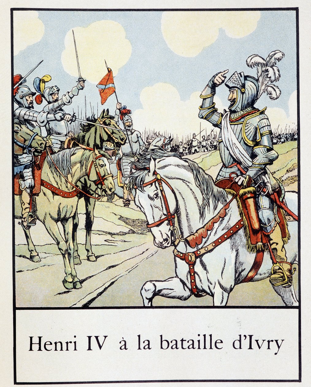 Henri IV (1553 - 1610) i slaget ved Ivry i 1590 - i "" Petite histoire de France"" av Jacques Bainville, red. Mane av pseudonym for Onfray de Breville Jacques Job