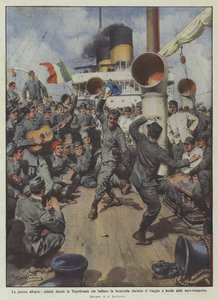 Den muntre krigen, soldater på vei til Tripolitania som danser tarantella under reisen?