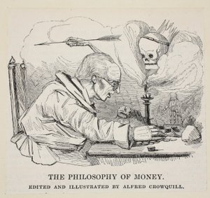 The Philosophy of Money, pub. C. 1842 av Alfred Crowquill