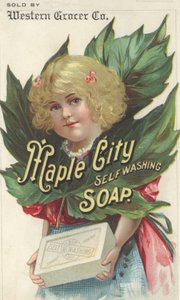 Annonse for Maple City Self Washing Soap, ca. 1880 av American School
