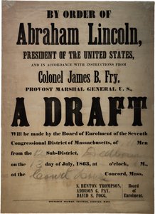 Etter ordre fra Abraham Lincoln... Et utkast (utkast for 110 menn, Dedham, Mass.), 13. juli 1863