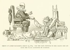 Dronning Elizabeths død, 24. mars 1603, i ti dager før hennes død lå hun på gulvet støttet av puter av American School