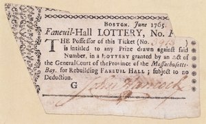 Faneuil-Hall Lottery Ticket, signert av John Hancock (1737-93) 1765 (blekk på papir) av American School