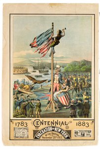 Plakat som reklamerer for hundreårsjubileet for evakueringen av New York av britene 25. november 1783, 1883