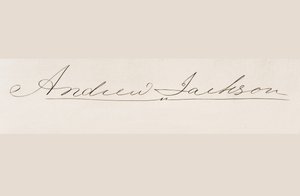Signaturen til Andrew Jackson av American School