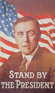 'Stand by the President', plakat som viser Woodrow Wilson (1856-1924) 1917 (farge litho) av American School