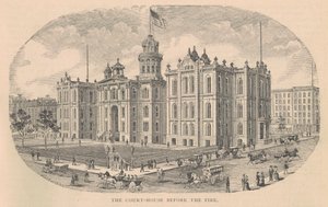 The Court-House before the Fire, trykt av Moss Engraving Co., New York, illustrasjon fra History of Chicago vol. 2 av Alfred Theodore Andreas, utgitt 1885 av American School