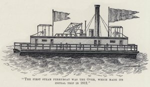 "Den første dampfergen var over, som tok sin første tur i 1812" (litho) av American School