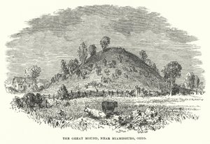 The Great Mound, nær Miamisburg, Ohio (gravering) av American School