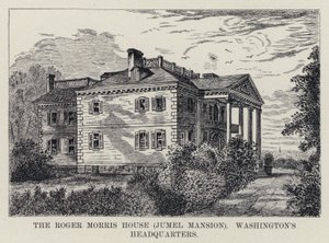 Roger Morris House, Jumel Mansion, Washingtons hovedkvarter (litho) av American School