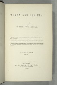 Tittelside for Women and Her Era av Eliza Wood Farnham (1815-64) utgitt i New York, 1864 (trykk) av American School