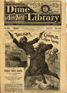 Twilight Charlie, forside av Beadles New York Dime Novel, 1888 av American School