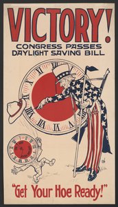 Onkel Sam snur klokken tilbake, seier! Kongressen vedtar sommertidsforslaget, gjør deg klar!, sommertidsplakat under første verdenskrig, USA, 1918