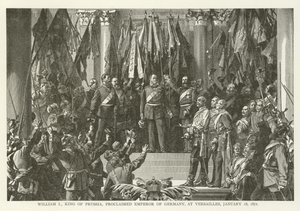 Vilhelm I, konge av Preussen, utropt til keiser av Tyskland, i Versailles, 18. januar 1871 av American School