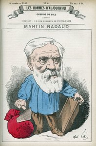 Portrett av Martin Nadaud (1815-1898), fransk mester og politiker, han var stedfortreder for Creuse fra 1876 til 1889. Tegneserie av Gill, Paris. av Andre Gill