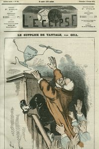 The Torment of Tantalus, karikatur av Adolphe Thiers (1798-1874), fransk statsmann. Omslag i "" L