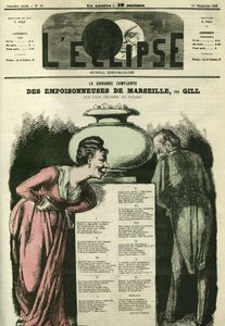 Den store klagesangen "" Poisonneuses de Marseille "". Omslag i "" L'Eclipse"" av Gill, 20. desember av Andre Gill