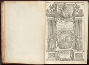 The Four Books of Architecture av Andrea Palladio. I hvilken, etter en kort avhandling av de fem ordenene, og av de lydlige, som er mest nødvendige for å lage; Dette er de private husene, gatene, broene, torgene, Xisti og