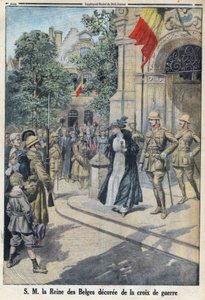 Første verdenskrig 1914-1918 (krig 14-18). Hennes Majestet dronningen av belgierne Elisabeth de Baviere (1876-1965) ble tildelt krigskorset. I "Le Petite Journal" av Anonymous Anonymous