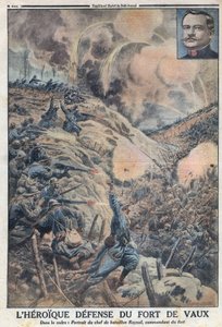 Første verdenskrig 1914-1918 (krig 14-18). Det heroiske forsvaret av Fort de Vaux med bataljonslederen Sylvain Eugene Raynal (1867-1939). I "" Le Petite Journal" av Anonymous Anonymous
