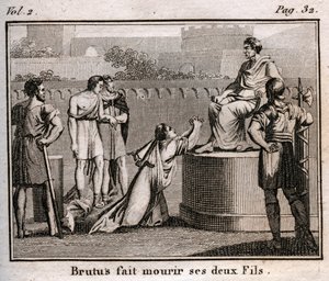 LUCIUS JUNIUS BRUTUS dømmer sine egne sønner til døden for å ha planlagt å gjenopprette Tarquins, de utviste kongene av Roma, 509 f.Kr. av Anonymous Anonymous