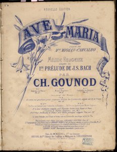 Noter til "" Ave Maria"". Religiøs melodi tilpasset Au 1er Prelude Av J.S. Bach. av Charles Gounod. Privat samling. av Anonymous Anonymous
