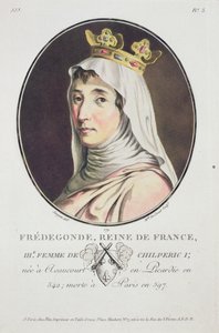 Fredegonde, frankernes dronning, fra Portraits of Great Men, Illustrious Women, and Memorable Subjects of France, gravert og trykt i farger, utgitt av Pierre Blin, 1786-92, Paris (farget og