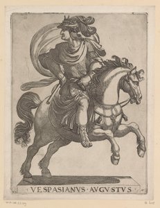 Keiser Vespasian til hest De første tolv romerske keisere til hest (serietittel) XII caesares in equestri (serietittel) av Antonio Tempesta