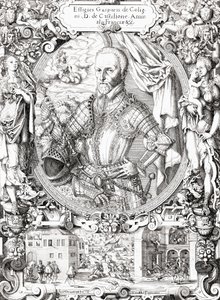 Gaspard de Coligny, Lord of Châtillon,