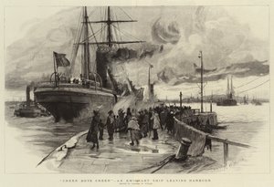 Cheer Boys Cheer, et emigrantskip som forlater havnen