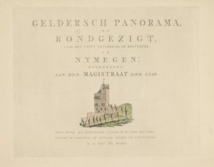Belvédère i Nijmegen Severdigheter rundt byen Nijmegen (serietittel) Geldersch panorama eller rund utsikt over livet tegnet på belvedere i Nymegen (serietittel på objekt)