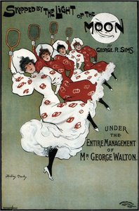 Plakat for George Sims-komedien Skipped by the Light of the Moon, 1896