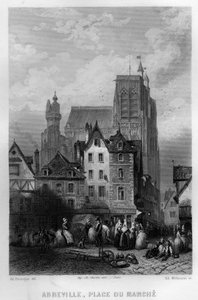 Place du marche de la ville de Abeville, Somme, Picardie, France. Engraving by Willmann in “La France ancienne et moderne”” by Jean-Bernard Mary-Lafon (Jean Bernard Mary Lafon)
