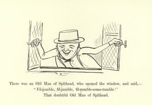 Det var en gammel mann fra Spithead, som åpnet vinduet og sa: Fil-jomble, fil-virvle, fil-rumble-kom-tumle! av Edward Lear