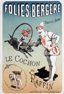 Vis: grisen til Raffin, ved Folies-Bergère - Plakat av Lévy, sent på 1800-tallet.