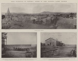 Fra Waterford til Pretoria, Scenes of Lord Roberts Latest Triumph