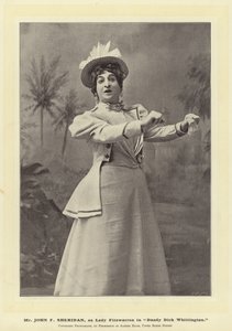 Mr John F Sheridan, som Lady Fitzwarren i Dandy Dick Whittington