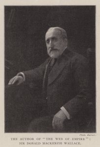 Forfatteren av The Web of Empire, Sir Donald Mackenzie Wallace av English Photographer