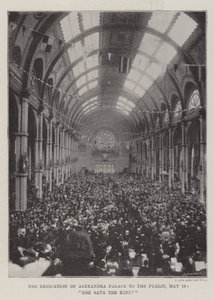 Innvielsen av Alexandra Palace til publikum, 18. mai, Gud redde kongen! av English Photographer