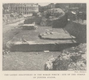 De siste oppdagelsene i Forum Romanum, stedet for tempelet til Jupiter Stator av English Photographer