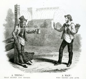 En ting! Som drikker og røyker; En mann! Hvem tenker og handler, 1800-tallet av English School