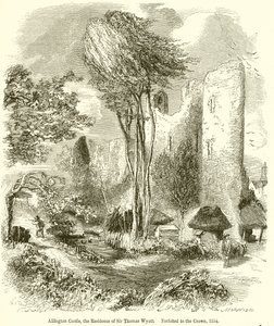 Allington Castle, residensen til Sir Thomas Wyatt. Forspilt til kronen, 1554 av English School