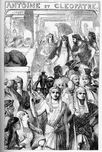 Antoine et Clopatre (Antony and Cleopatra) - Illustration in “” Completes de William Shakespeare””” 1866 - The illustrations and general form of this edition are borrowed from Cassell