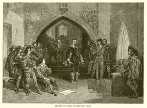 Arrestasjon av Lord Strafford, 1640 av English School