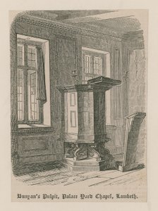 Bunyans Prekestol, Palace Yard Chapel, Lambeth av English School