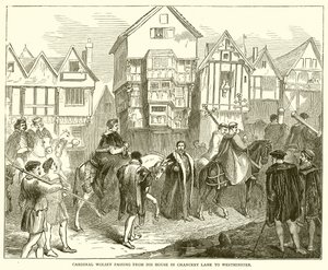 Kardinal Wolsey går fra huset sitt i Chancery Lane til Westminster