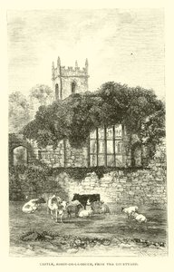 Castle, Ashby-de-la-Zouch, fra gårdsplassen av English School